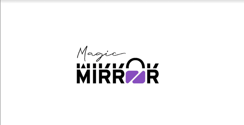 Magic Mirror